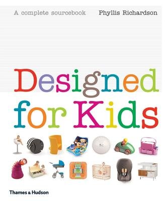 Designed for Kids Hardcover by Phyllis Richardson