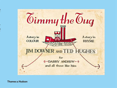 Timmy the Tug Hardcover by Jim Downer;Ted Hughes;Ted Hughes