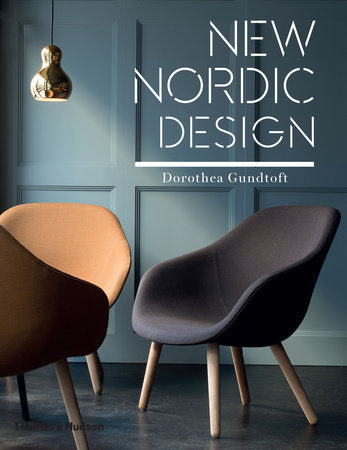 New Nordic Design Hardcover by Dorothea Gundtoft