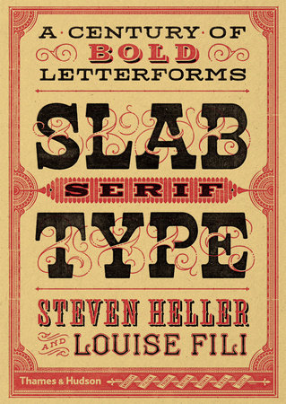 Slab Serif Paperback by Steven Heller