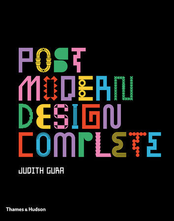 Postmodern Design Complete Hardcover by Judith Gura