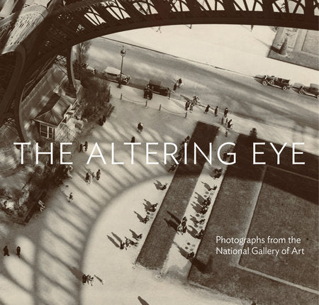 The Altering Eye Hardcover by Sarah Greenough