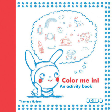 Color Me In! Paperback by Okido Okido
