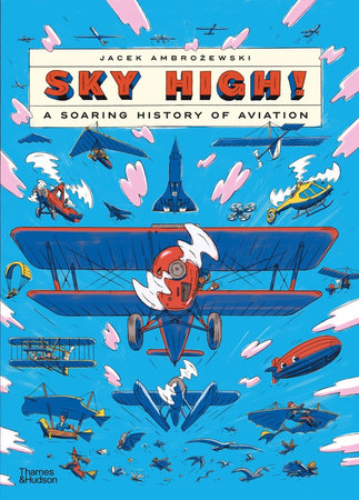 Sky High! Hardcover by Jacek Ambrozewski