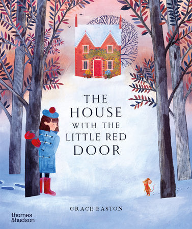 The House with the Little Red Door Hardcover by Grace Easton