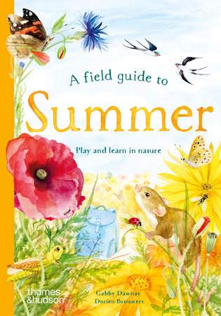 A Field Guide to Summer Hardcover by Gabby Dawnay