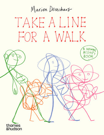 Take a Line for a Walk Paperback by Marion Deuchars