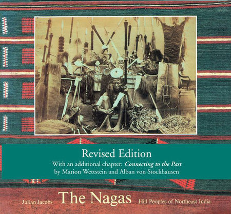 The Nagas Second Edition Paperback by Julian Jacobs