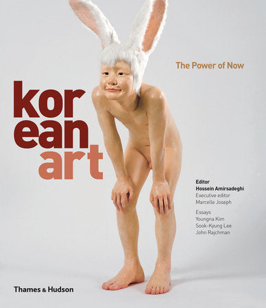 Korean Art Hardcover by Edited by Hossein Amirsadeghi & Marcelle Joseph