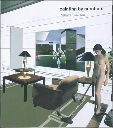 Painting By Numbers Paperback by Richard Hamilton