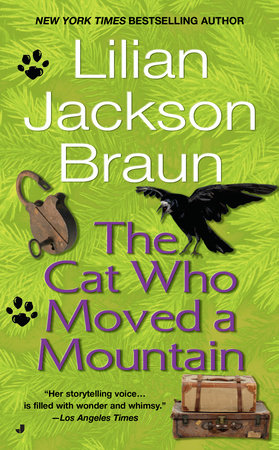The Cat Who Moved a Mountain Paperback by Lilian Jackson Braun