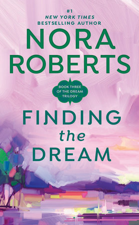 Finding the Dream Paperback by Nora Roberts