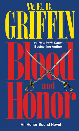 Blood and Honor Paperback by W.E.B. Griffin