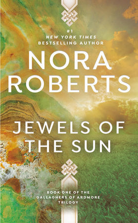 Jewels of the Sun Paperback by Nora Roberts