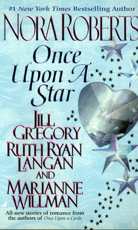 Once Upon a Star Paperback by Nora Roberts, Jill Gregory, Ruth Ryan Langan and Marianne Willman