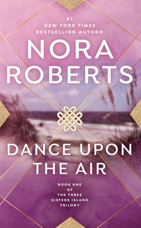 Dance Upon the Air Paperback by Nora Roberts