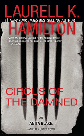Circus of the Damned Paperback by Laurell K. Hamilton