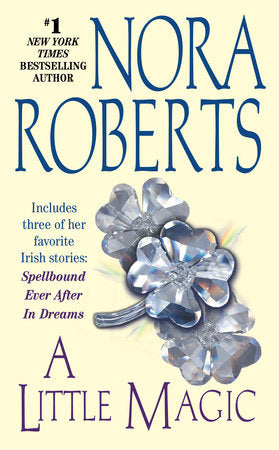 A Little Magic Paperback by Nora Roberts