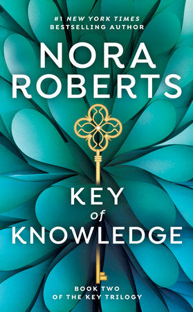 Key of Knowledge Paperback by Nora Roberts
