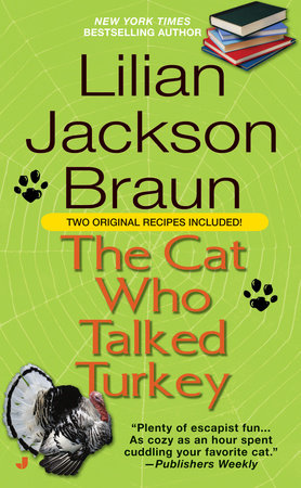 The Cat Who Talked Turkey Paperback by Lilian Jackson Braun