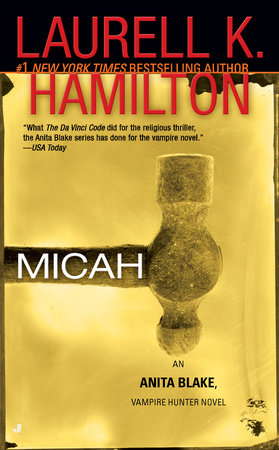 Micah MM by Laurell K. Hamilton