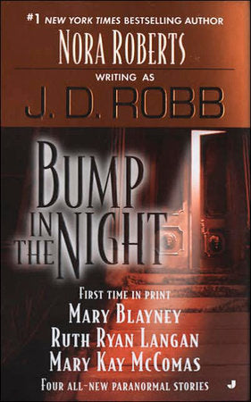 Bump in the Night Paperback by J. D. Robb, Mary Blayney, Ruth Ryan Langan and May Kay McComas