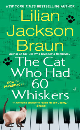The Cat Who Had 60 Whiskers Paperback by Lilian Jackson Braun