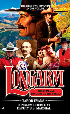 Longarm Double #1 Paperback by Tabor Evans