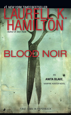Blood Noir Paperback by Laurell K. Hamilton