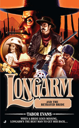 Longarm #388 Paperback by Tabor Evans