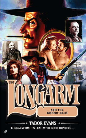 Longarm #390 Paperback by Tabor Evans