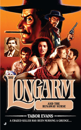 Longarm #393 Paperback by Tabor Evans