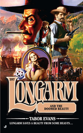 Longarm 397 Paperback by Tabor Evans