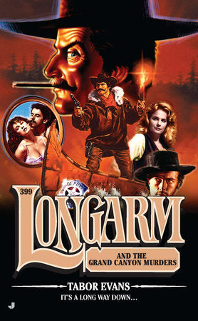 Longarm #399 Paperback by Tabor Evans