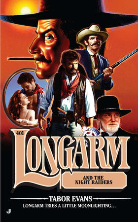 Longarm #401 Paperback by Tabor Evans