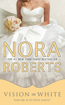 Vision in White Paperback by Nora Roberts