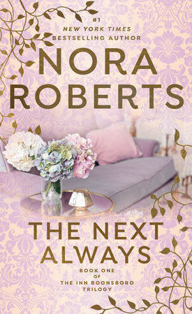The Next Always Paperback by Nora Roberts
