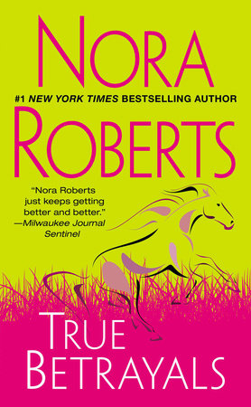 True Betrayals Paperback by Nora Roberts