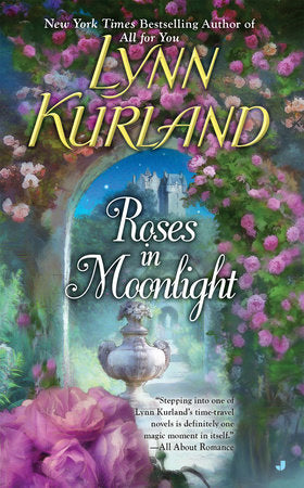 Roses in Moonlight Paperback by Lynn Kurland