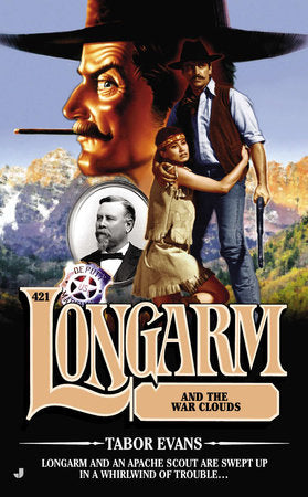 Longarm #421 Paperback by Tabor Evans