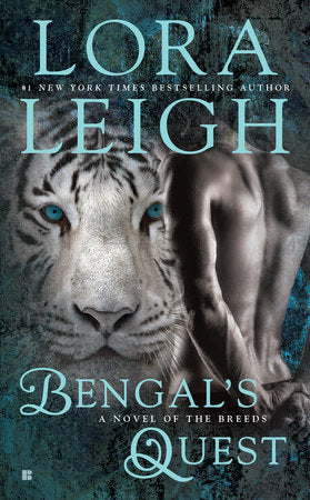 Bengal's Quest Paperback by Lora Leigh