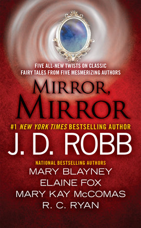 Mirror, Mirror Paperback by J. D. Robb, Mary Blayney, Elaine Fox, Mary Kay McComas and Ruth Ryan Langan