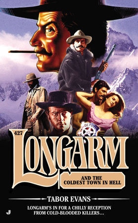 Longarm #427 Paperback by Tabor Evans