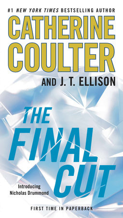 The Final Cut Paperback by Catherine Coulter and J.T Ellison