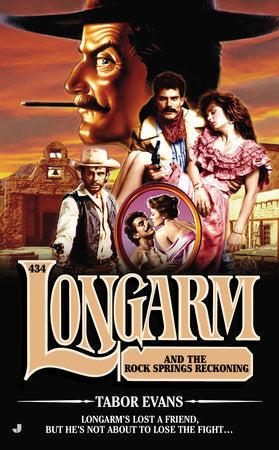Longarm #434 Paperback by Tabor Evans