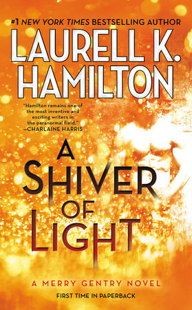 A Shiver of Light Paperback by Laurell K. Hamilton
