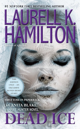 Dead Ice Paperback by Laurell K. Hamilton