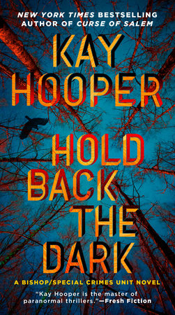 Hold Back the Dark Paperback by Kay Hooper