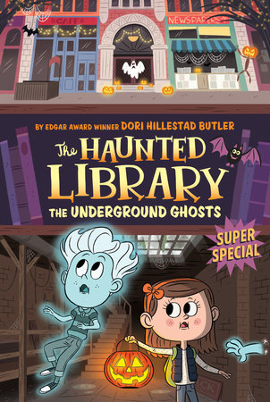 The Underground Ghosts #10 Paperback by Dori Hillestad Butler; Illustrated by Aurore Damant