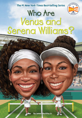 Who Are Venus and Serena Williams? Paperback by James Buckley Jr.; Illustrated by Andrew Thomson